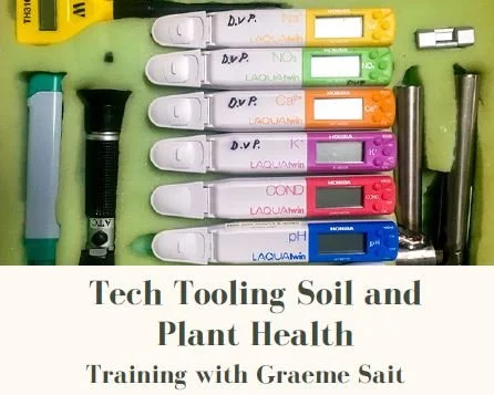 Tech Tooling Soil and Plant Health Training with Graeme Sait