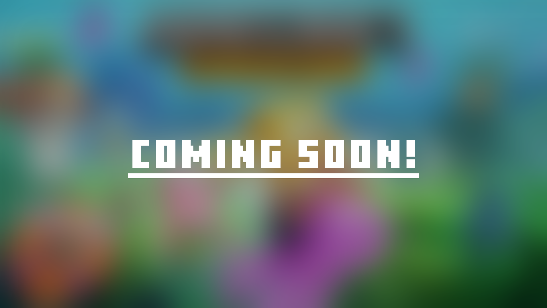 Coming Soon!5.png