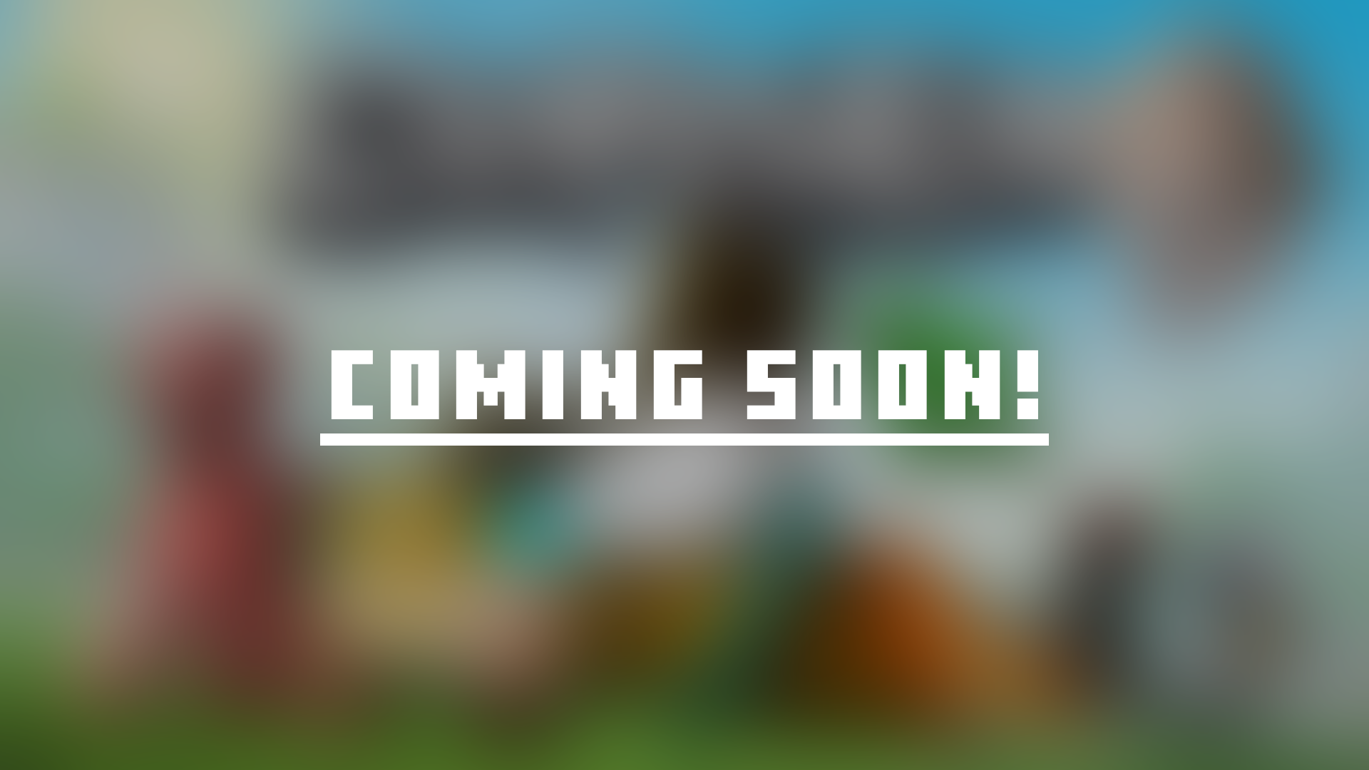 Coming Soon!4.png