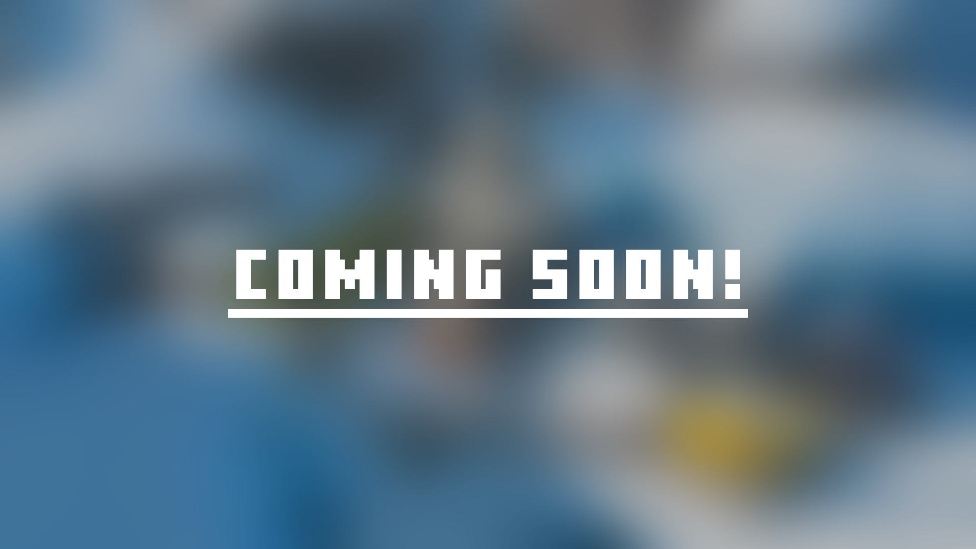 Coming Soon!2.png