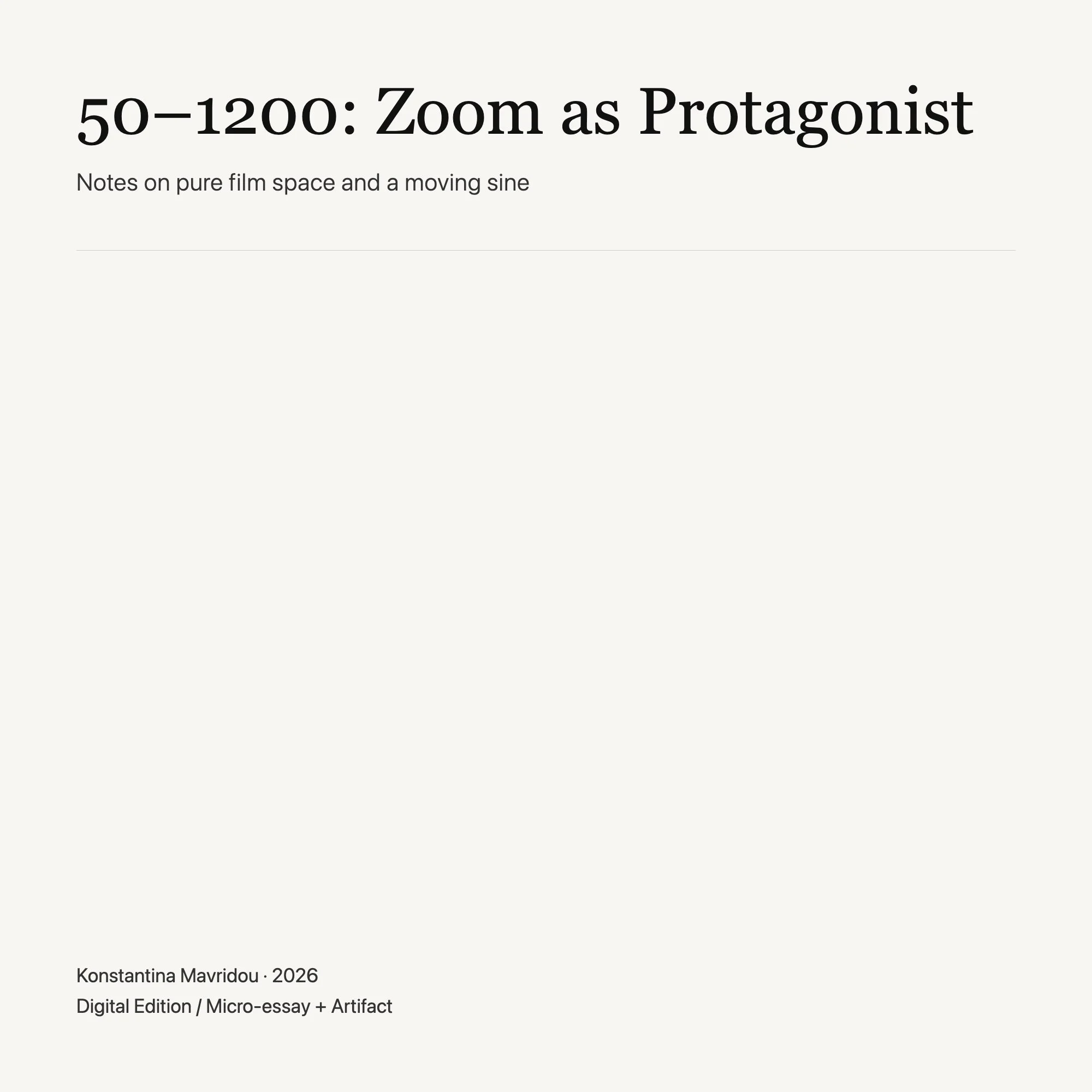 50–1200: Zoom as Protagonist