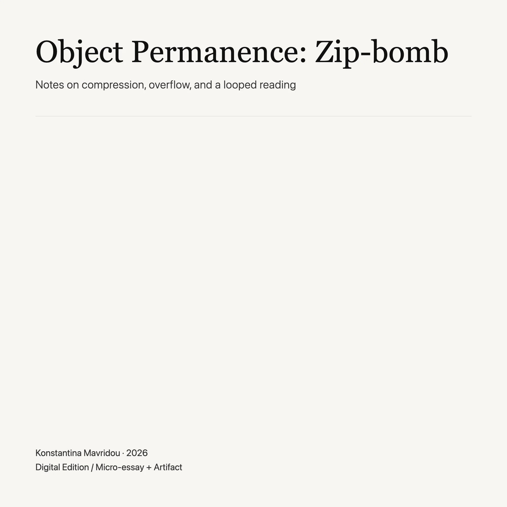 Object Permanence: Zip-bomb