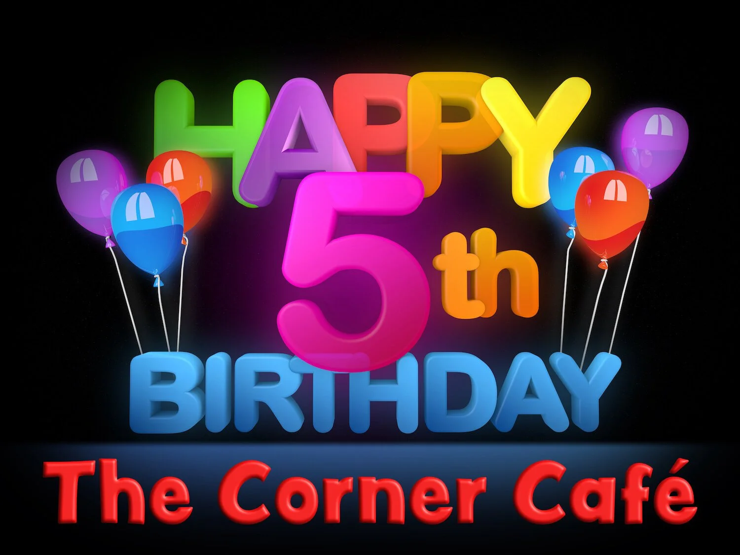 Happy Birthday, The Corner Café