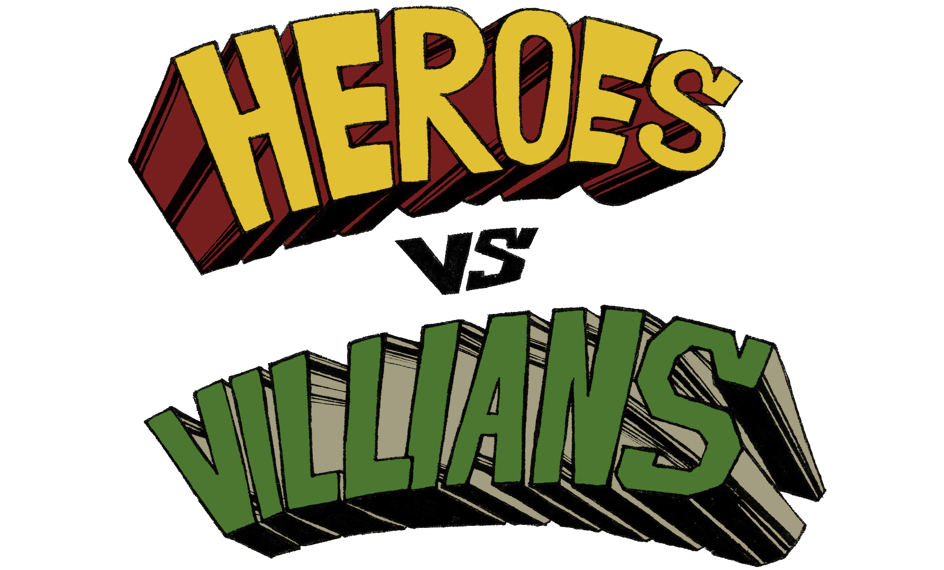 Heroes And Villains