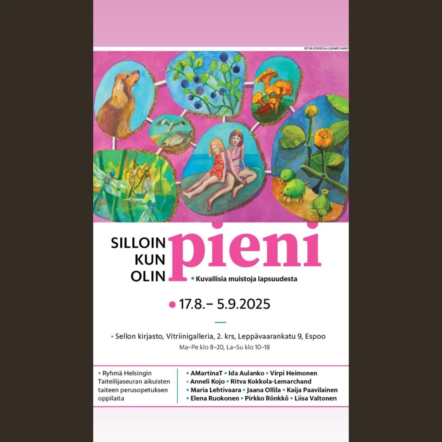 "Silloin kun olin pieni"
Kuvallisia muistoja lapsuudesta
Ryhm&auml;n&auml;yttely Sellon kirjastossa 17.8.-5.9.2025
Minulta mukana kaksi puuv&auml;rity&ouml;t&auml;
"Lapsuuden koulutaulu" ja "pihapiiri"