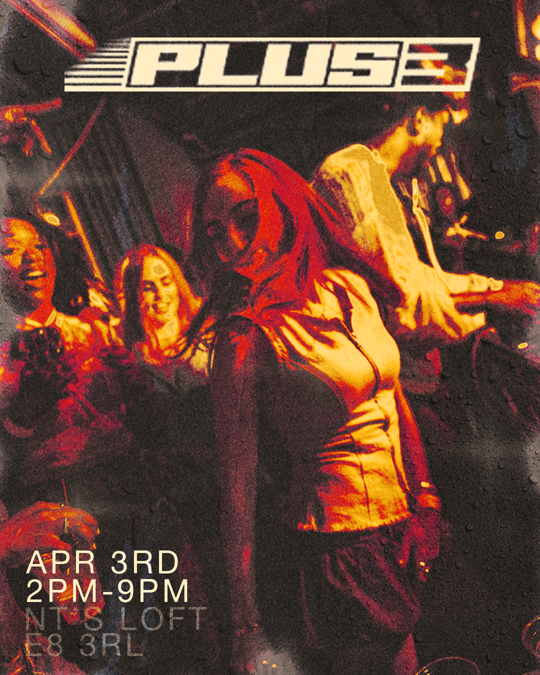 PLUS THREE - GOOD FRIDAY DAY PARTY