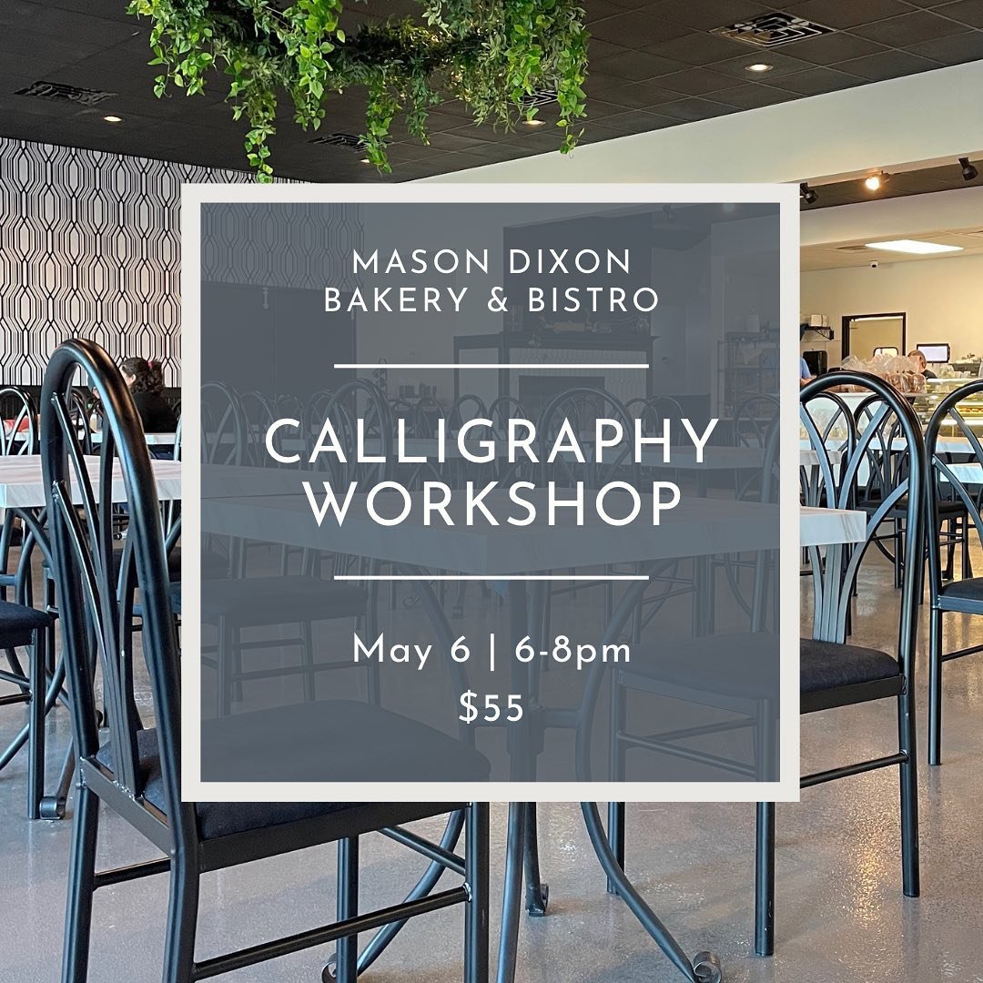 Gift mom an experience this Mother&rsquo;s Day! Treat her to a fun night out learning the basics of calligraphy alongside delicious treats from Mason Dixon in their beautiful space! Hor d&rsquo;Oeuvres and refreshments are included and always have a 