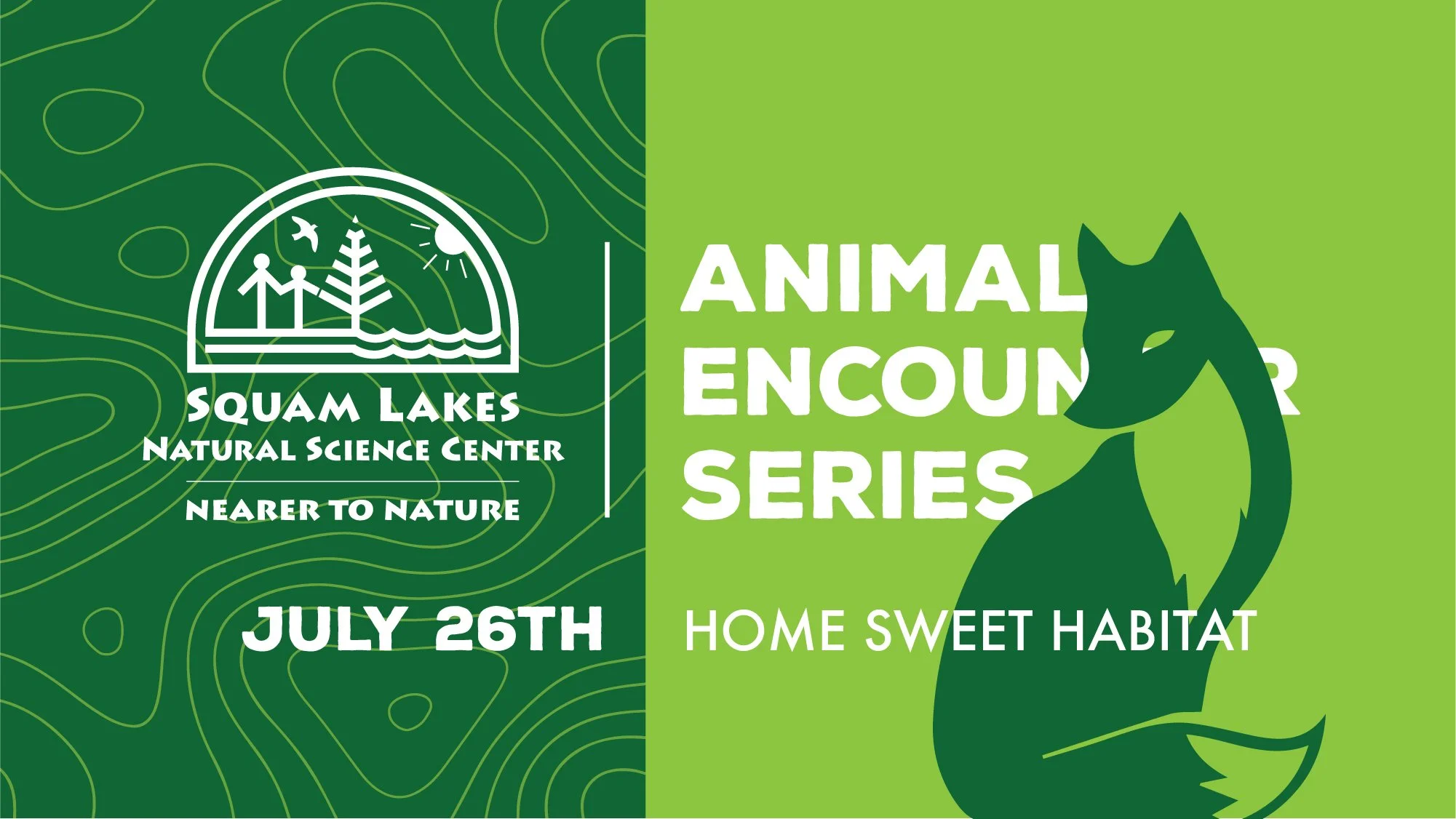 Animal Encounter Series: Home Sweet Habitat