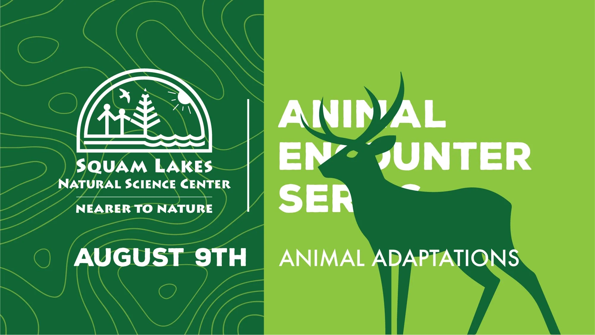 Animal Encounter Series: Animal Adaptations