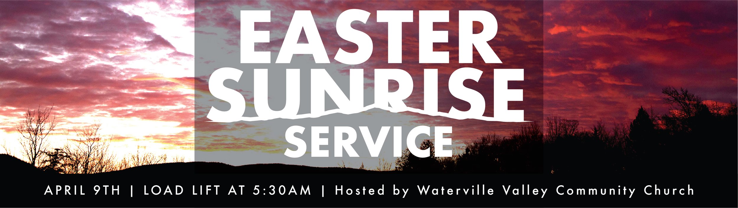 EASTER SUNRISE SERVICE — Waterville Valley Resort