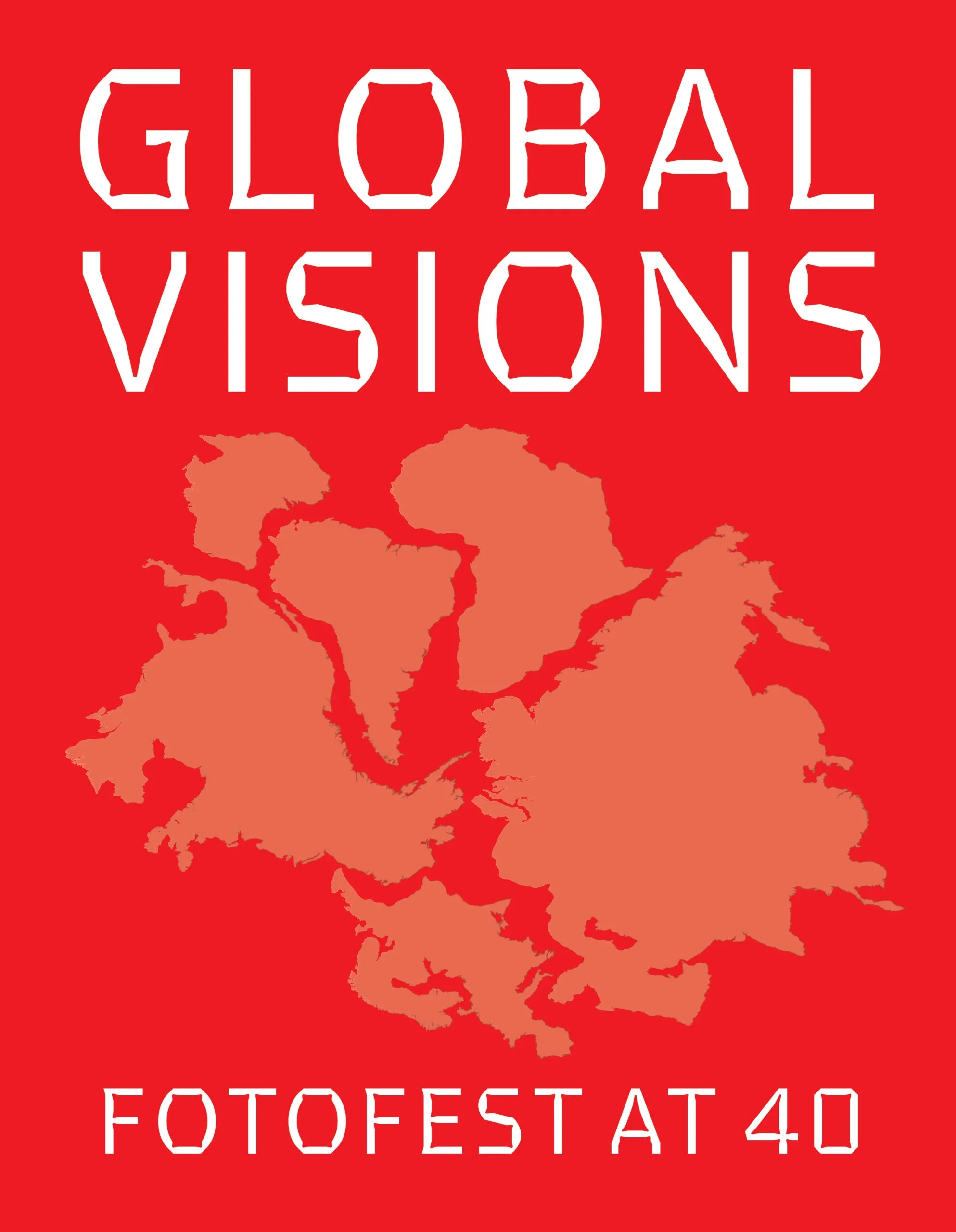 Global Visions: Fotofest at 40 (Schilt Publishing, 2026) - Co-produced with Steven Evans, Annick Dekiouk with designer Henk van Assen 