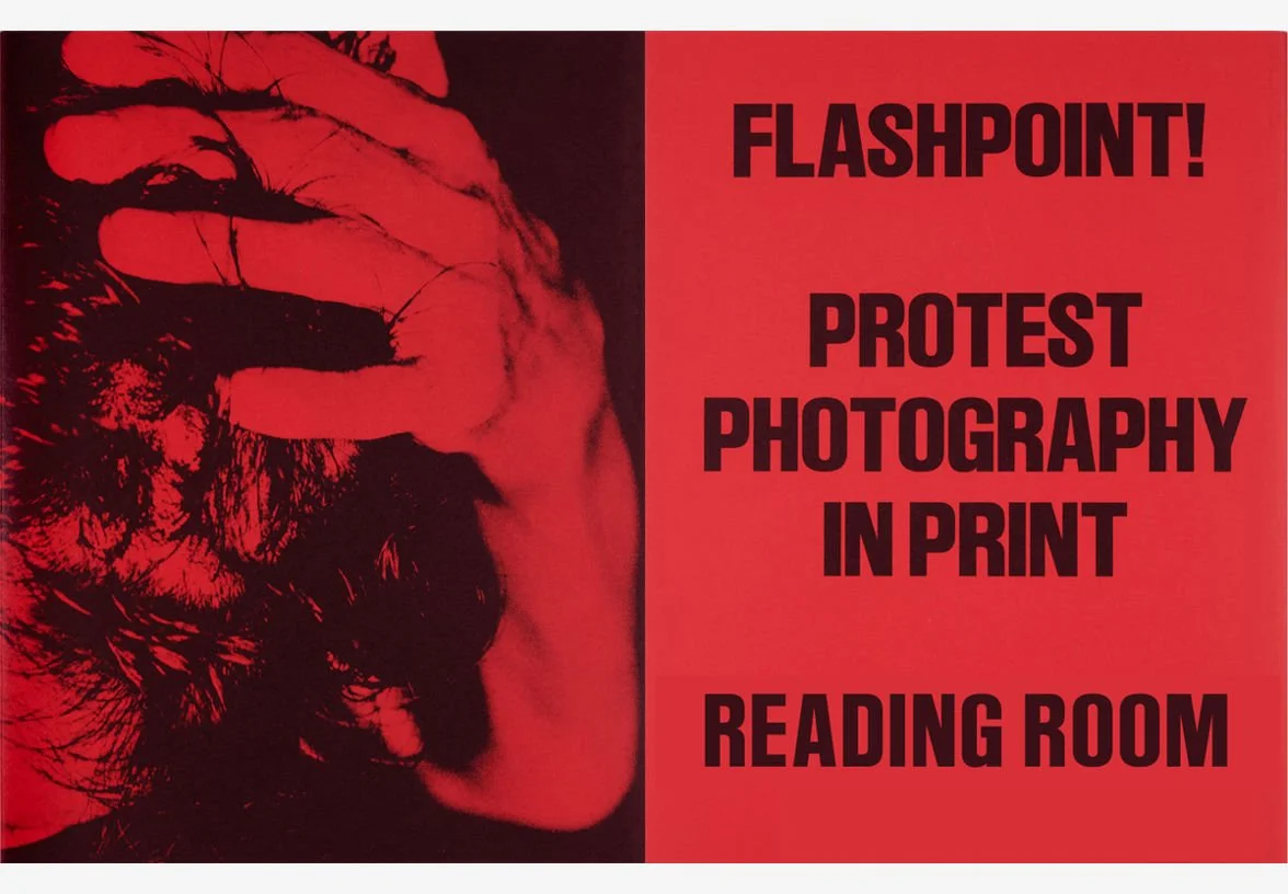 JON EVANS (Local Coordinator): “Flashpoint! Protest Photography in Print, 1950-Present”, Museum of Fine Arts, Houston  Hirsch Library, October 9, 2025 - January 24, 2026