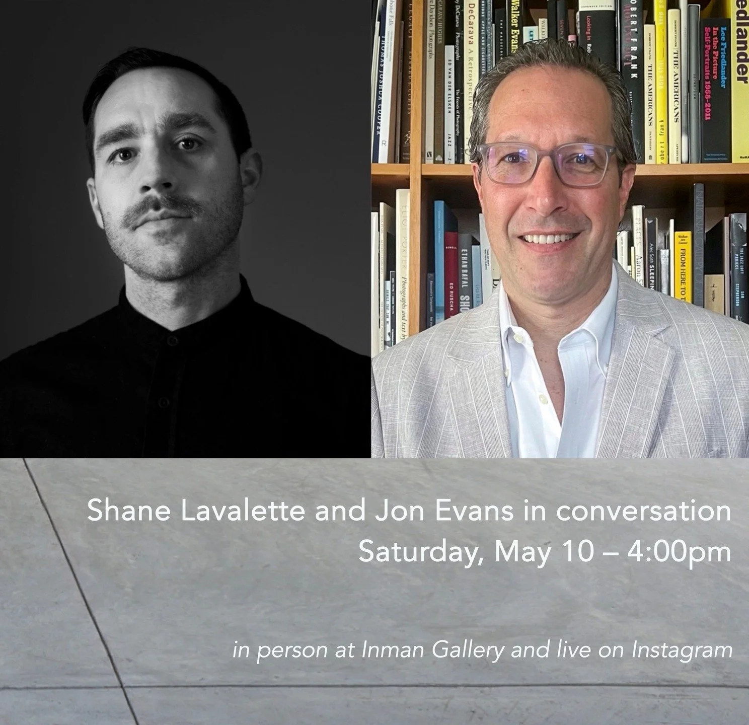 JON EVANS: Jon Evans was in conversation Shane Lavalette at Inman Gallery (Austin, TX) in May 2025, in conjunction with Lavalette's solo exhibition "One Sun, One Shadow".