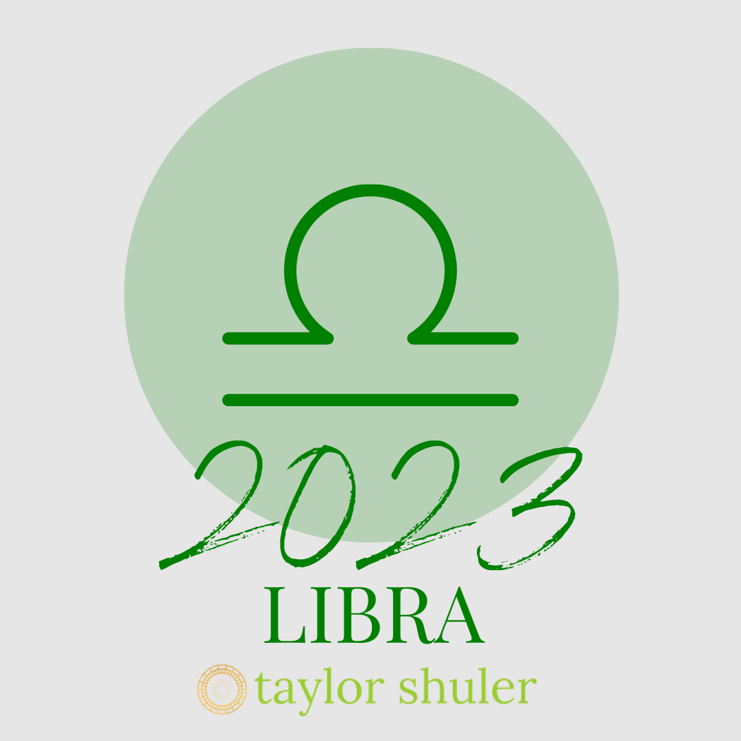 2023 Horoscope for Libra - $35