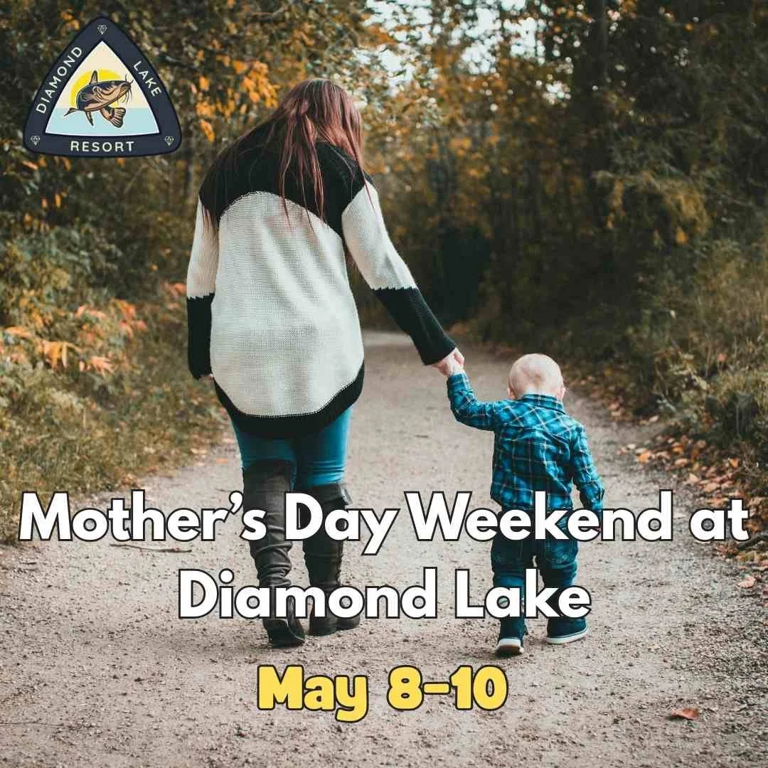 Mother's Day Weekend