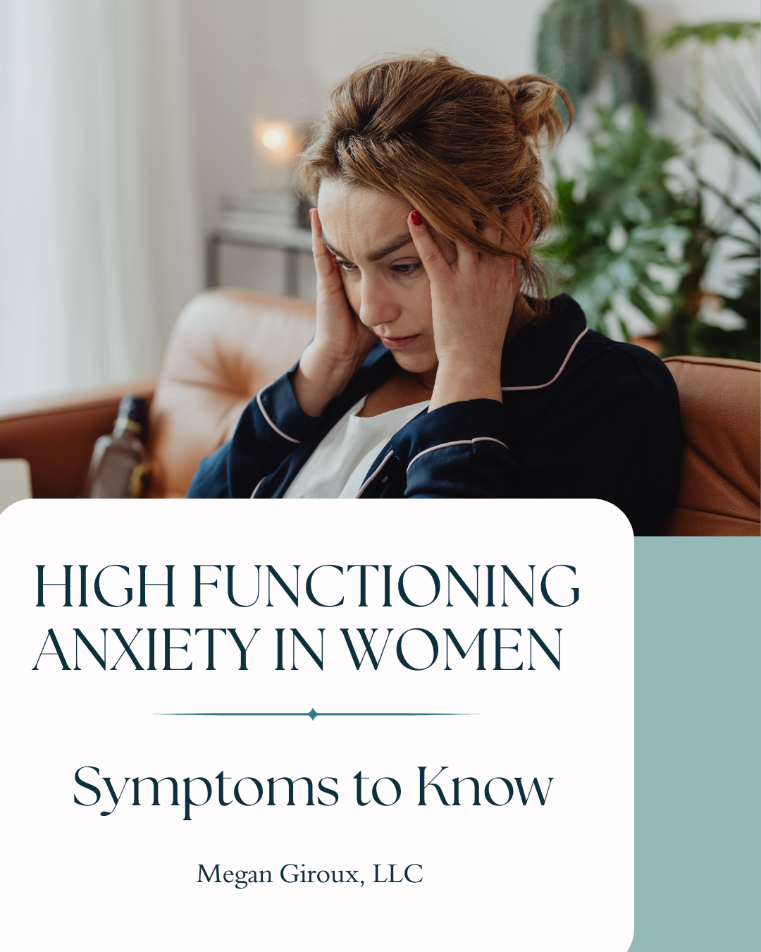 Signs of High-Functioning Anxiety in Women