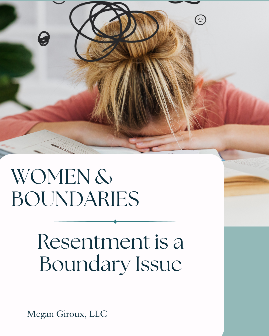 Woman struggling with resentment in her relationships