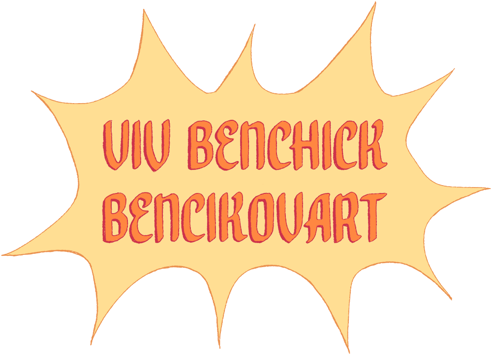 Viv Benchick // bencikovart
