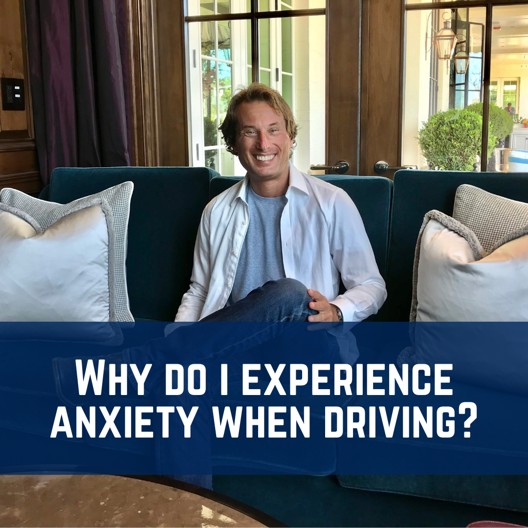 Why Do I Get Anxiety When Driving?
