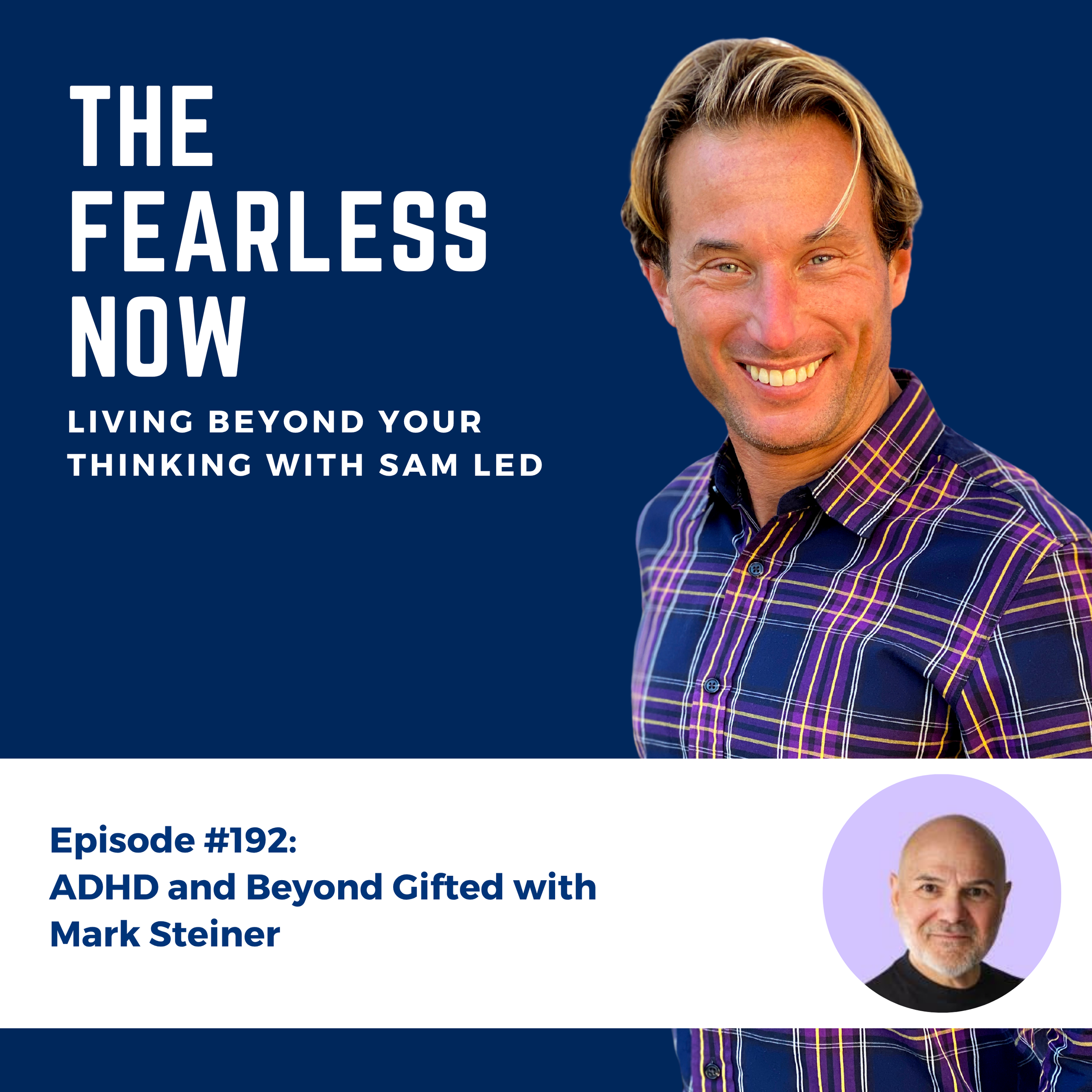 ADHD and Beyond Gifted with Mark Steiner