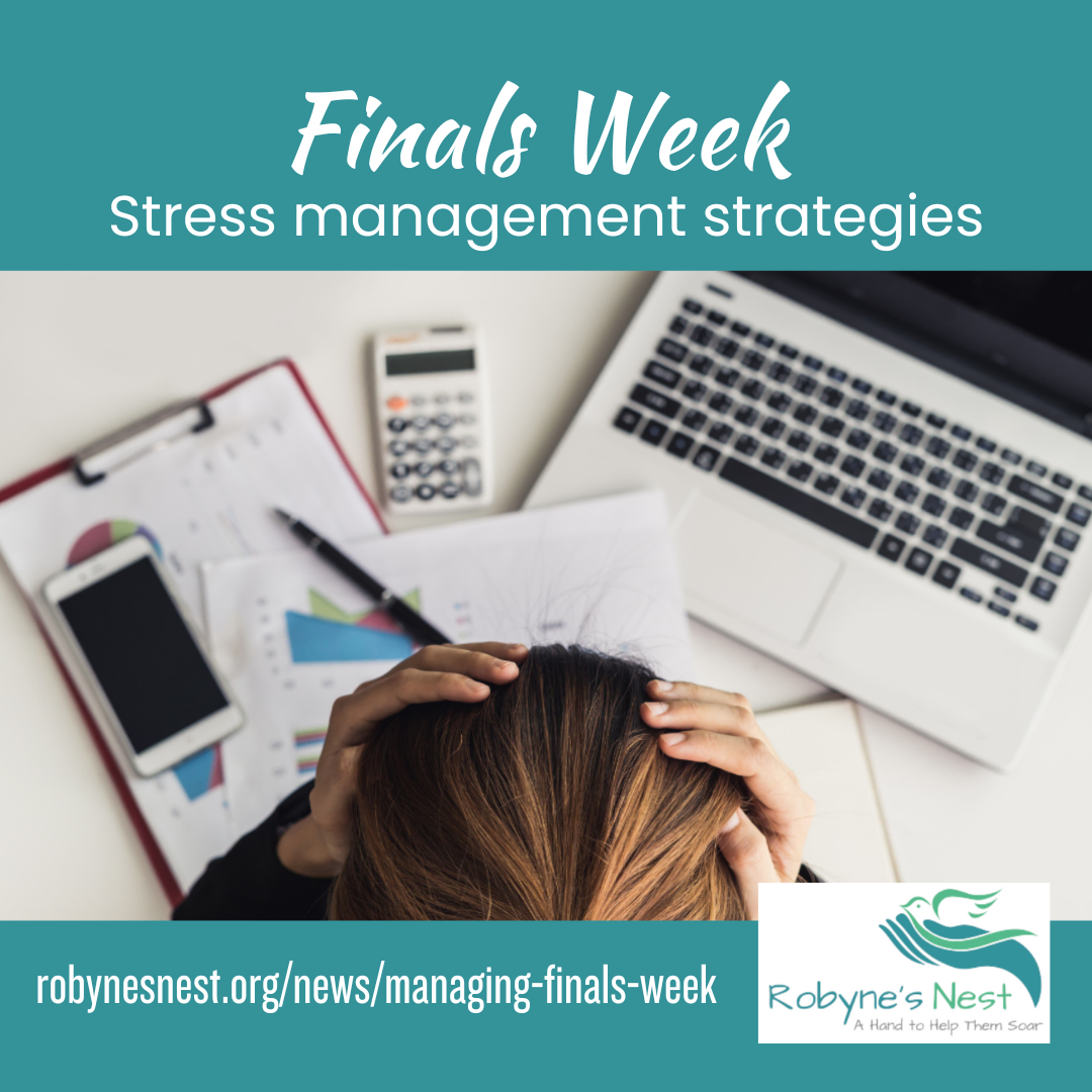 Managing Finals Week — Robyne's Nest