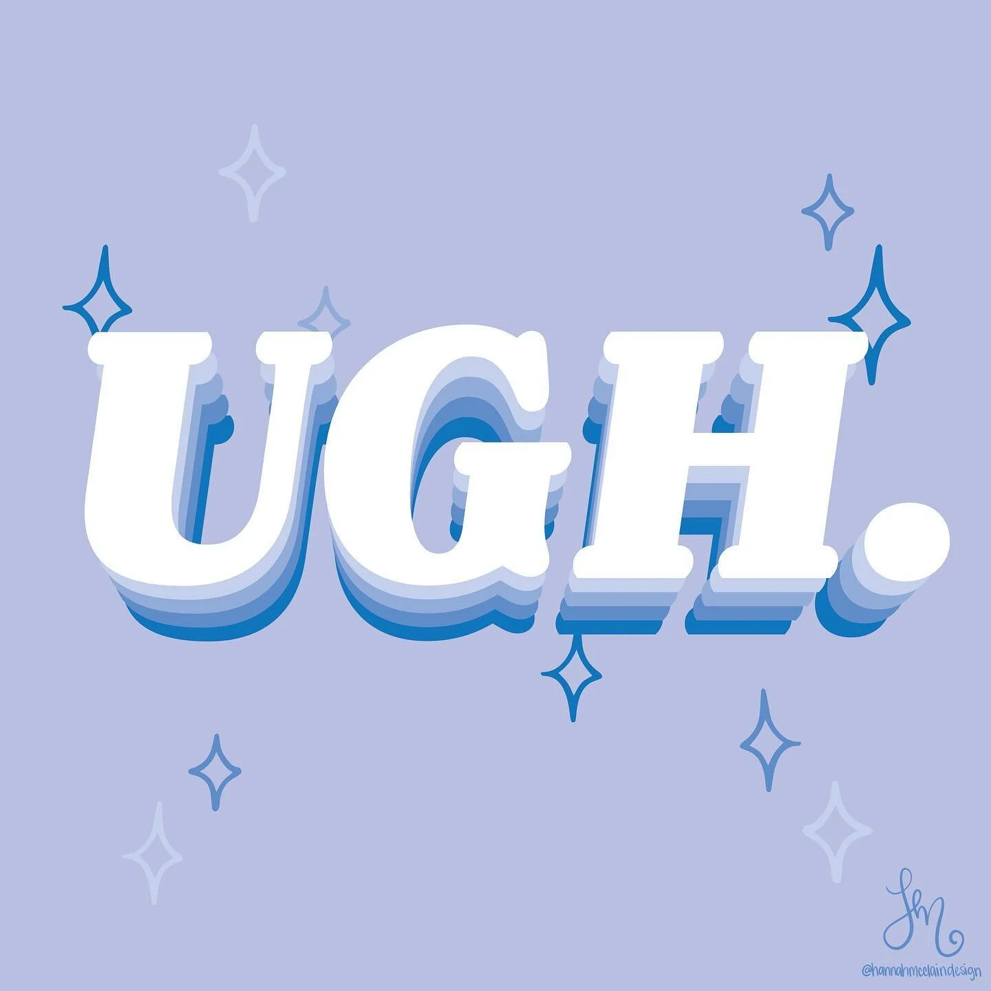 Do you ever just feel…. Ugh? π€ Another day, another design!