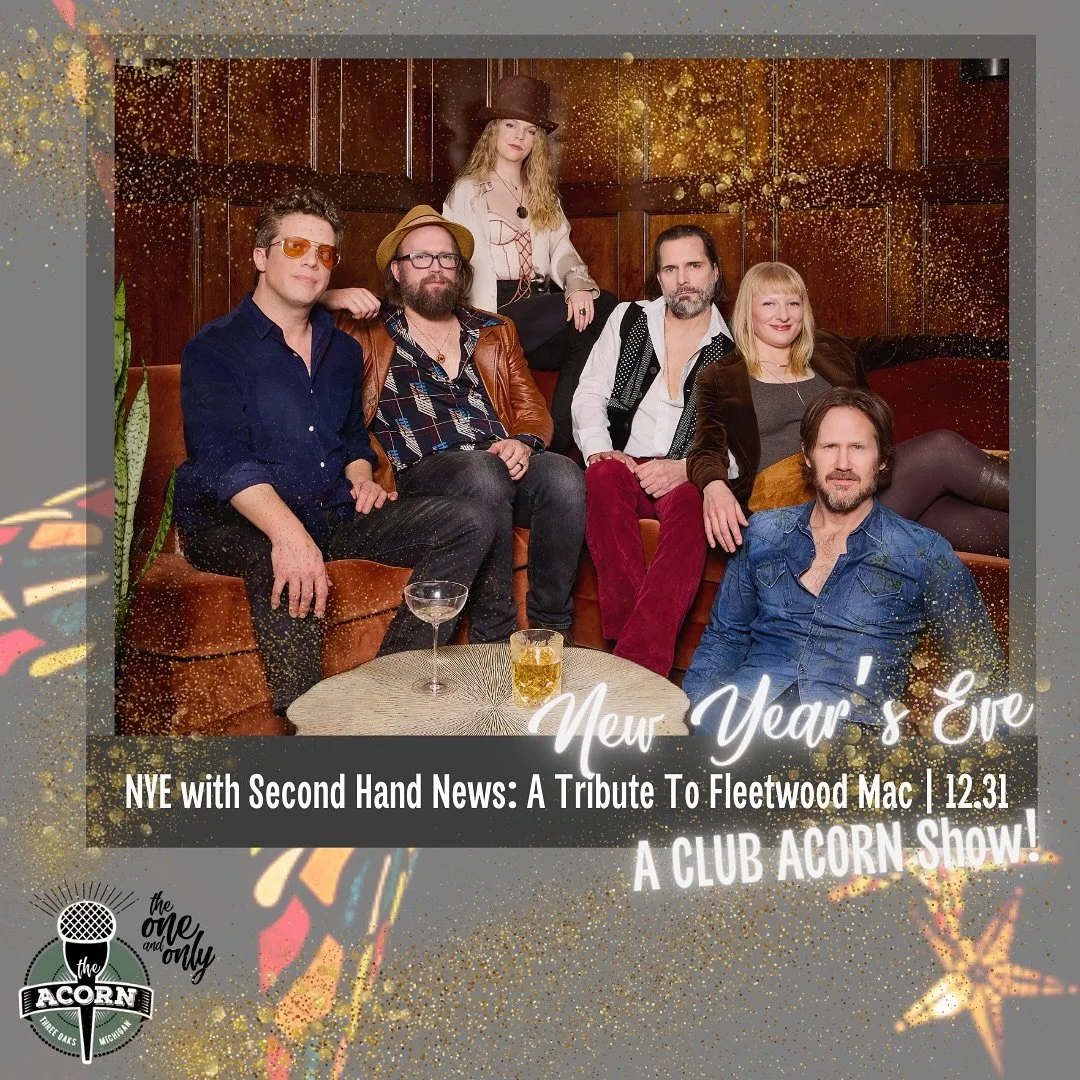 The Acorn // 12.31.2025 // 10PM

🎫 ticket link in our bio ⬆️ 

Don&rsquo;t stop thinkin&rsquo; about New Year&rsquo;s Eve at the Acorn! ✨🪩🥂 

.
.
.

#fleetwoodmac #newyearseve #newyear2026 #lindseybuckingham #stevienicks #christinemcvie #mickfleet
