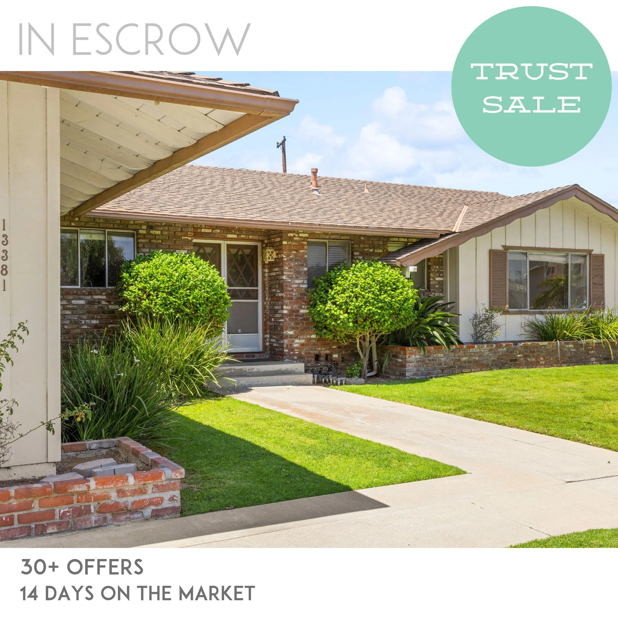 IN ESCROW: 13381 Malena in Santa Ana. 30+ Offers, 14 days on the market. Thank you to all of the buyers who submitted their offers. If you need help selling a property held in trust, contact us today. Our team specializes in selling trust properties 