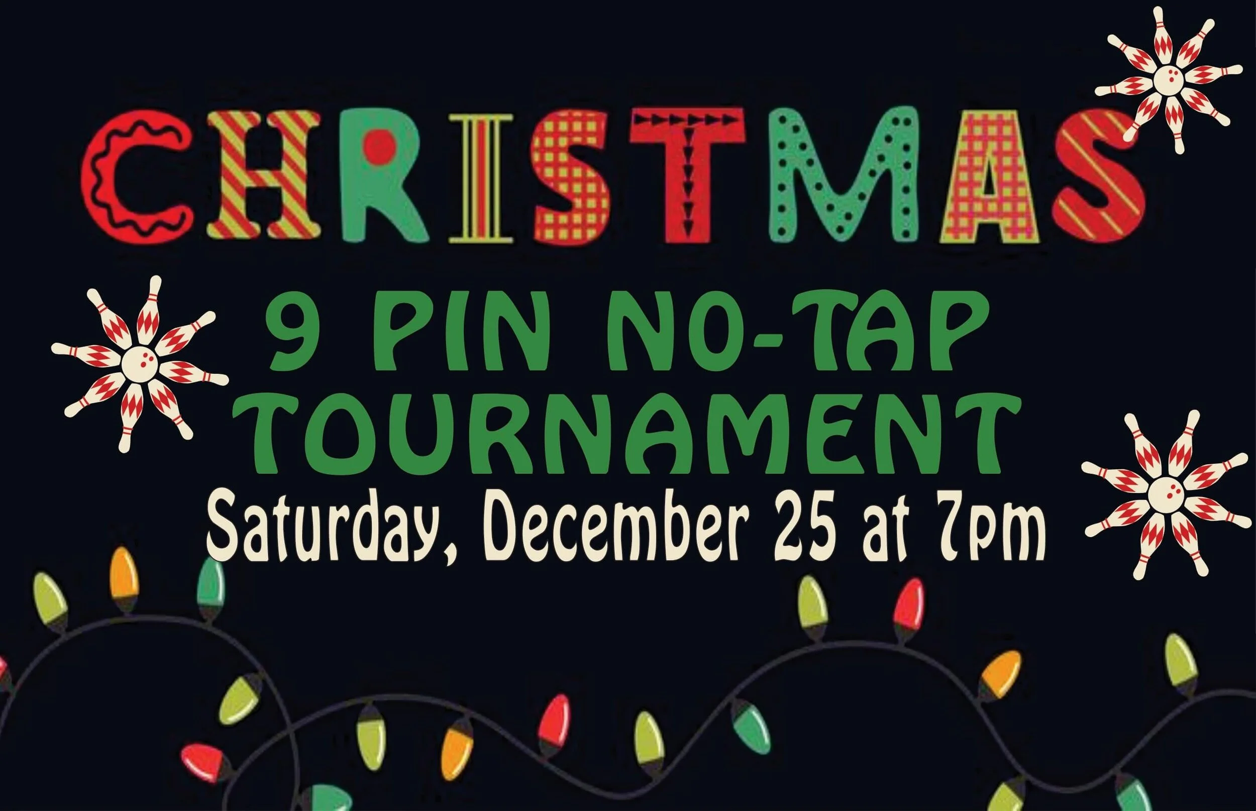 Christmas 9Pin-NoTap Tournament