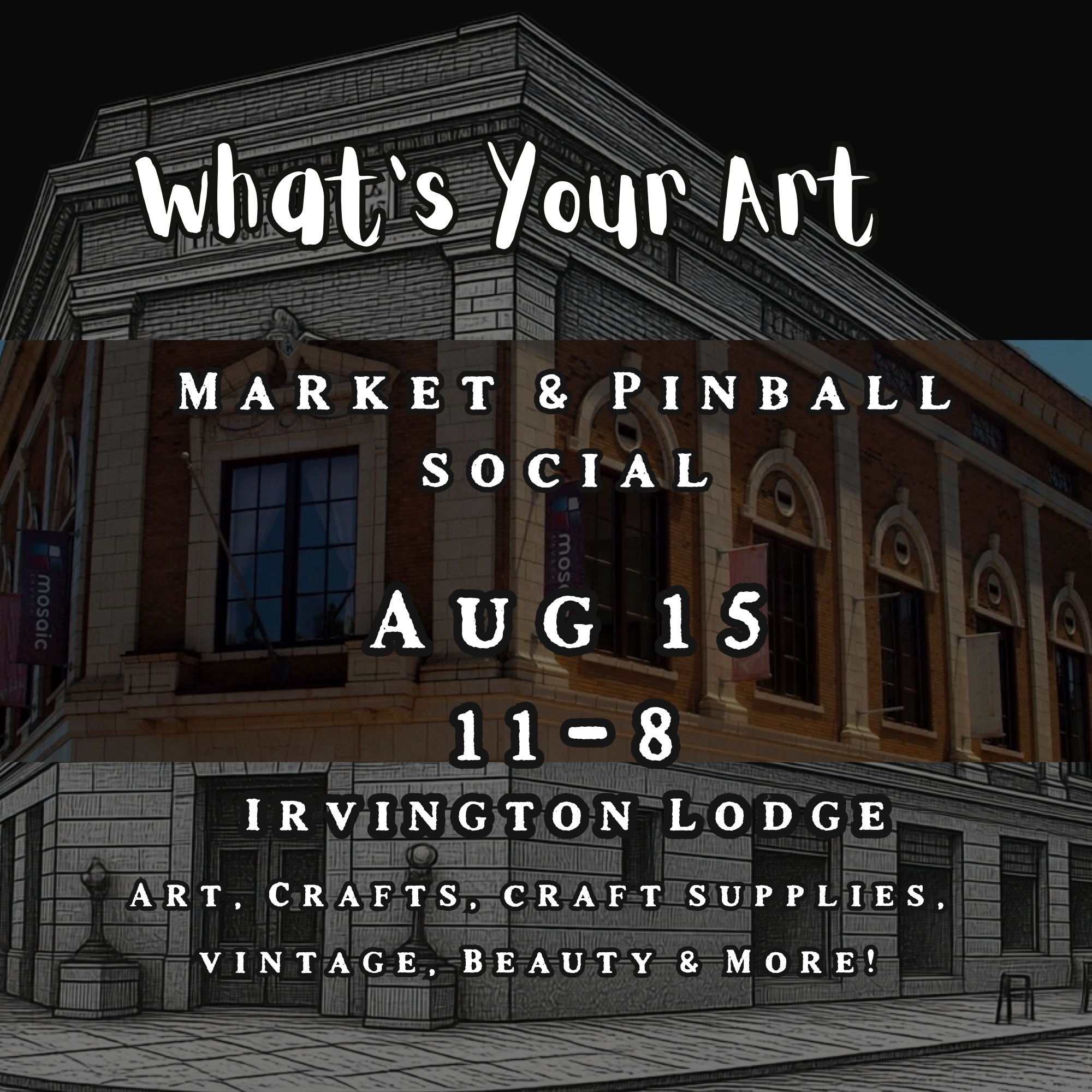 What’s Your Art Market & Pinball Social 