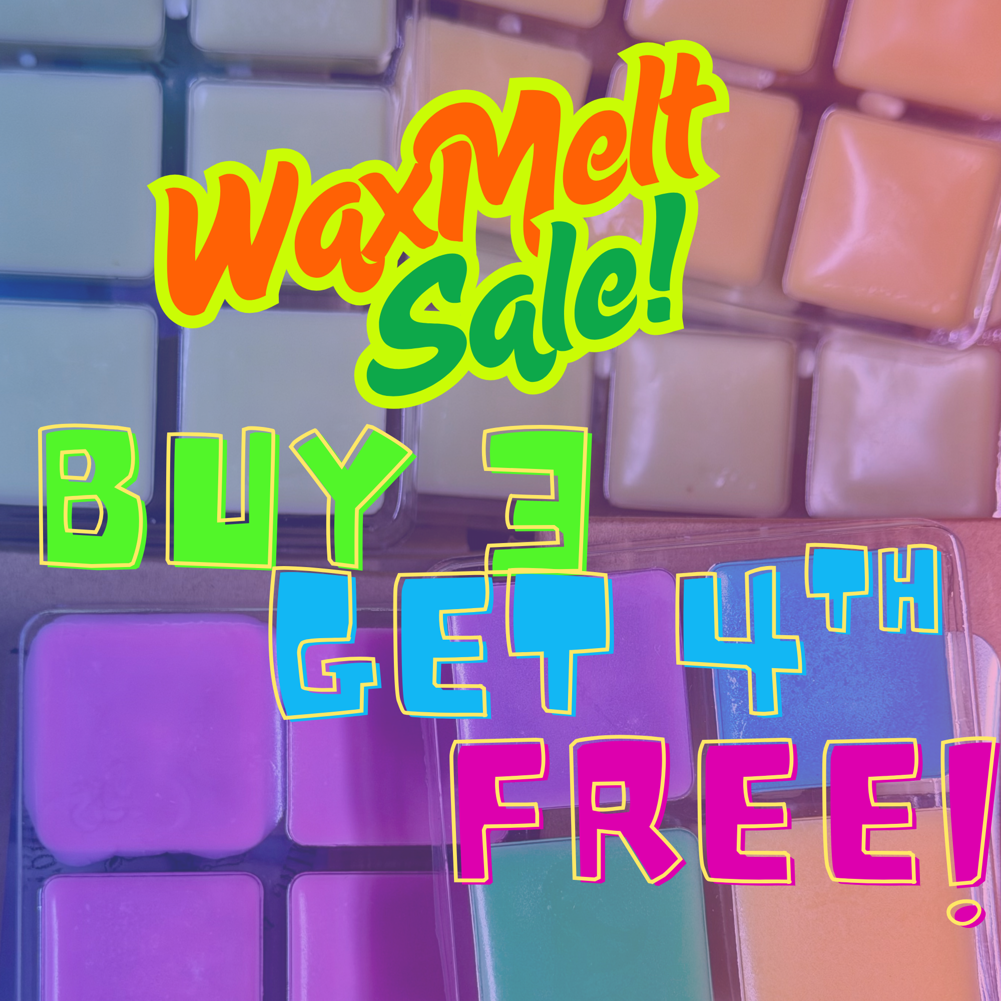 Colorful soap wax melt sale sign on a display case, with various pastel-colored wax melts in the background.