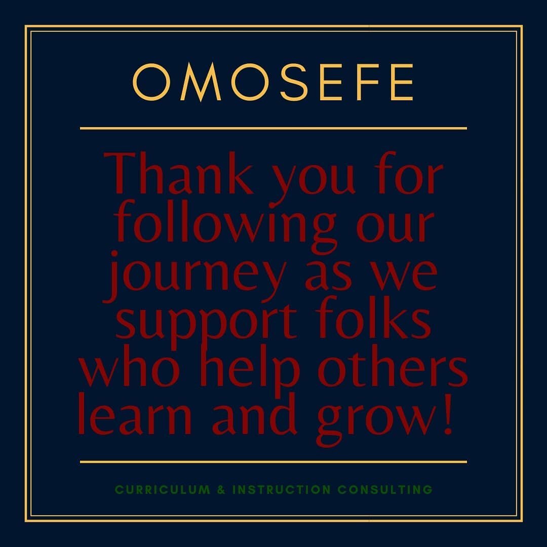 Welcome to Omosefe Consulting's IG page. We are a Black-owned consultancy that leverages teaching and learning expertise for folks outside the K-12 education space. We provide services to industry experts, social enterprises, and corporate brands.