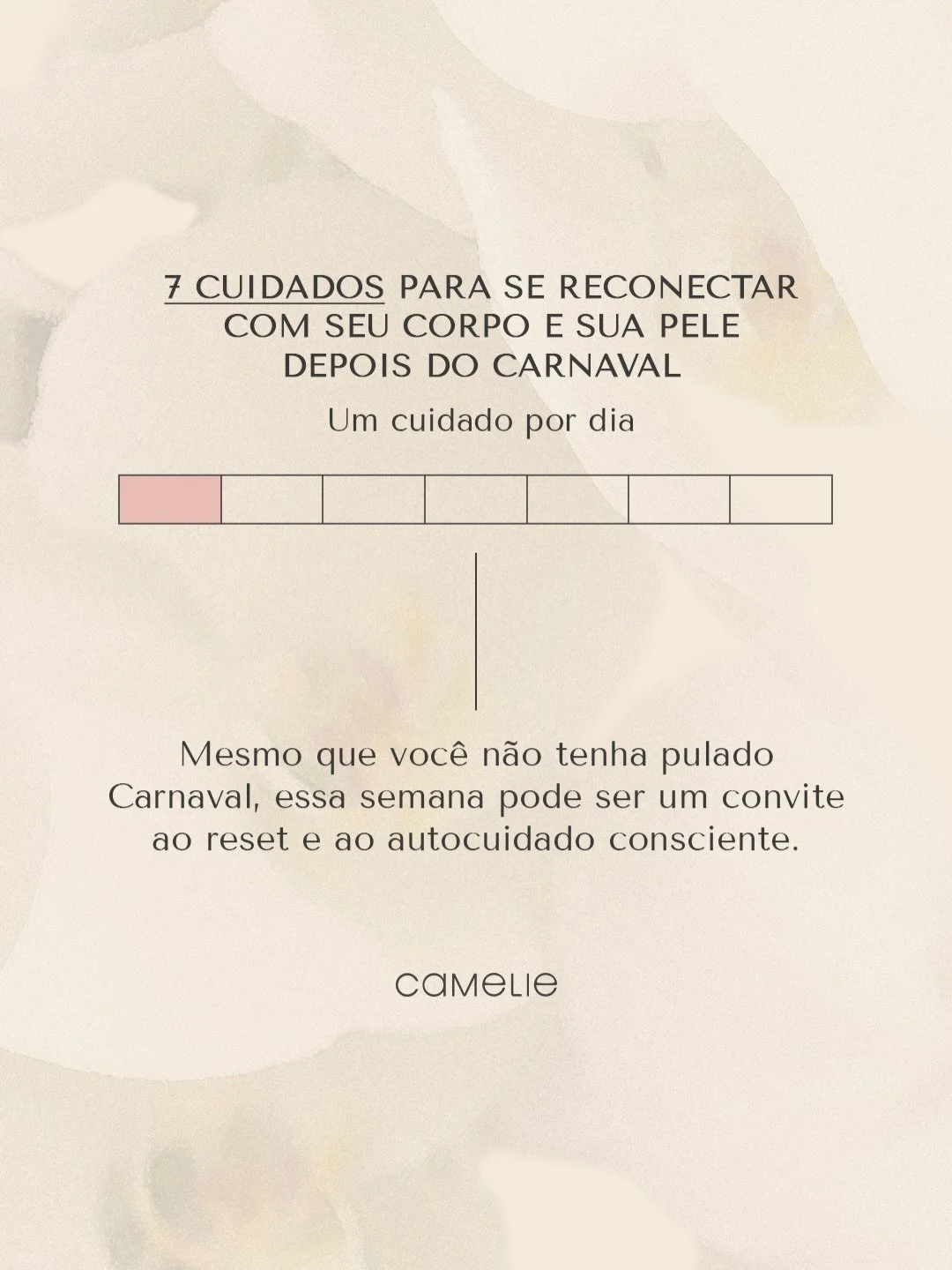 Depois do Carnaval, ou mesmo em fases mais intensas da rotina, o corpo sente.
E a pele, nosso maior &oacute;rg&atilde;o, costuma ser uma das primeiras a mostrar esses sinais.

Pensando nisso, criamos um desafio de 7 dias, com pequenos gestos de autoc