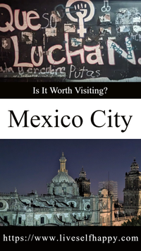 Is Mexico City Worth Visiting Pin