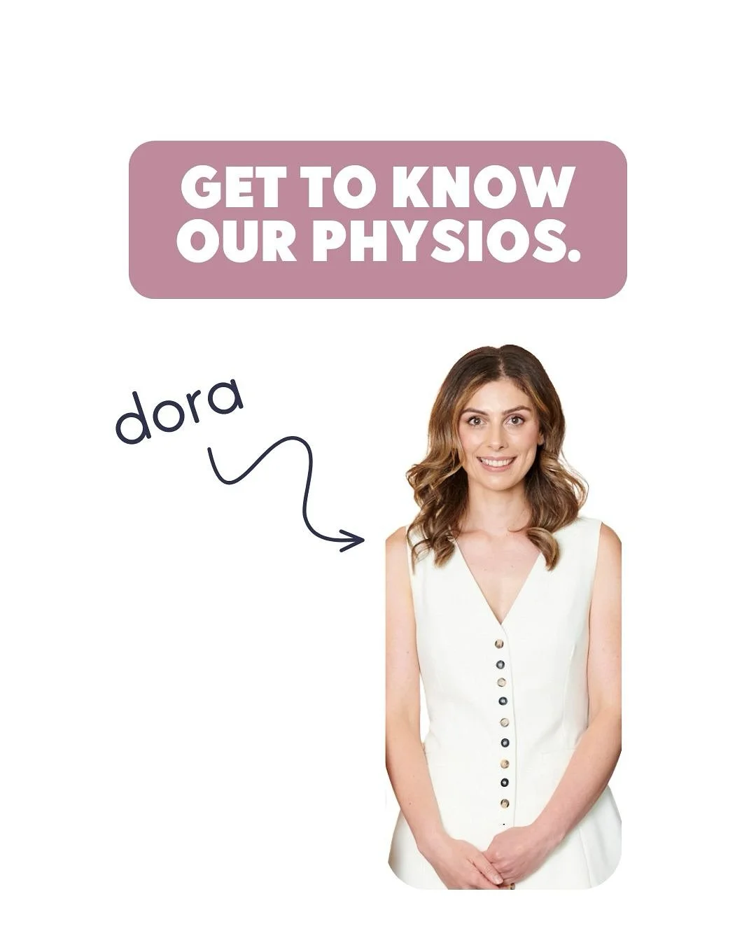 Get to know our Director and Senior Pelvic Health Physiotherapist @physio.with.dora a little more!

Dora consults on Mondays, Wednesdays and fortnightly Saturday at Armadale and Fridays at Caulfield South.

Dora is very passionate about helping all h