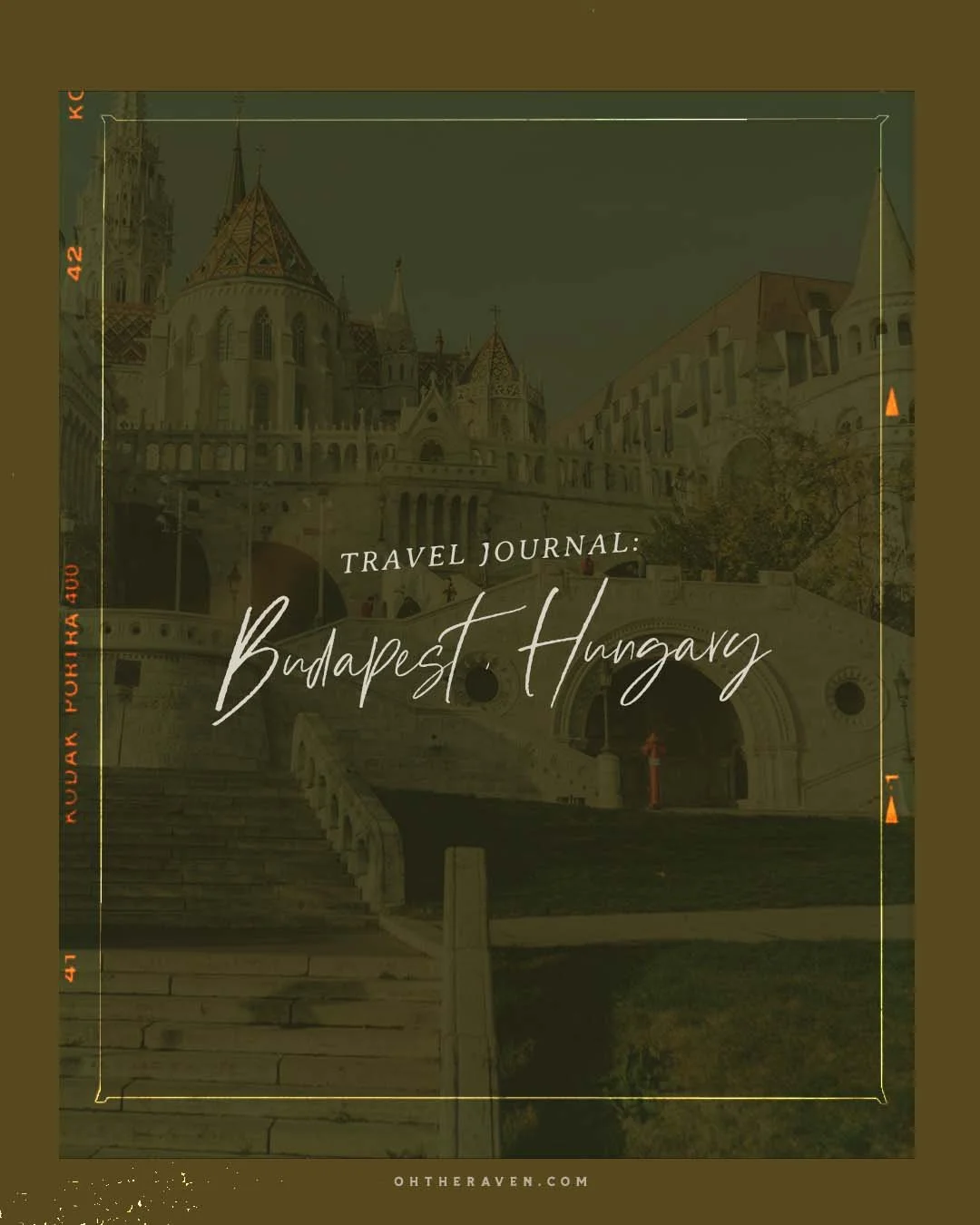 Travel Journal: Budapest, Hungary 