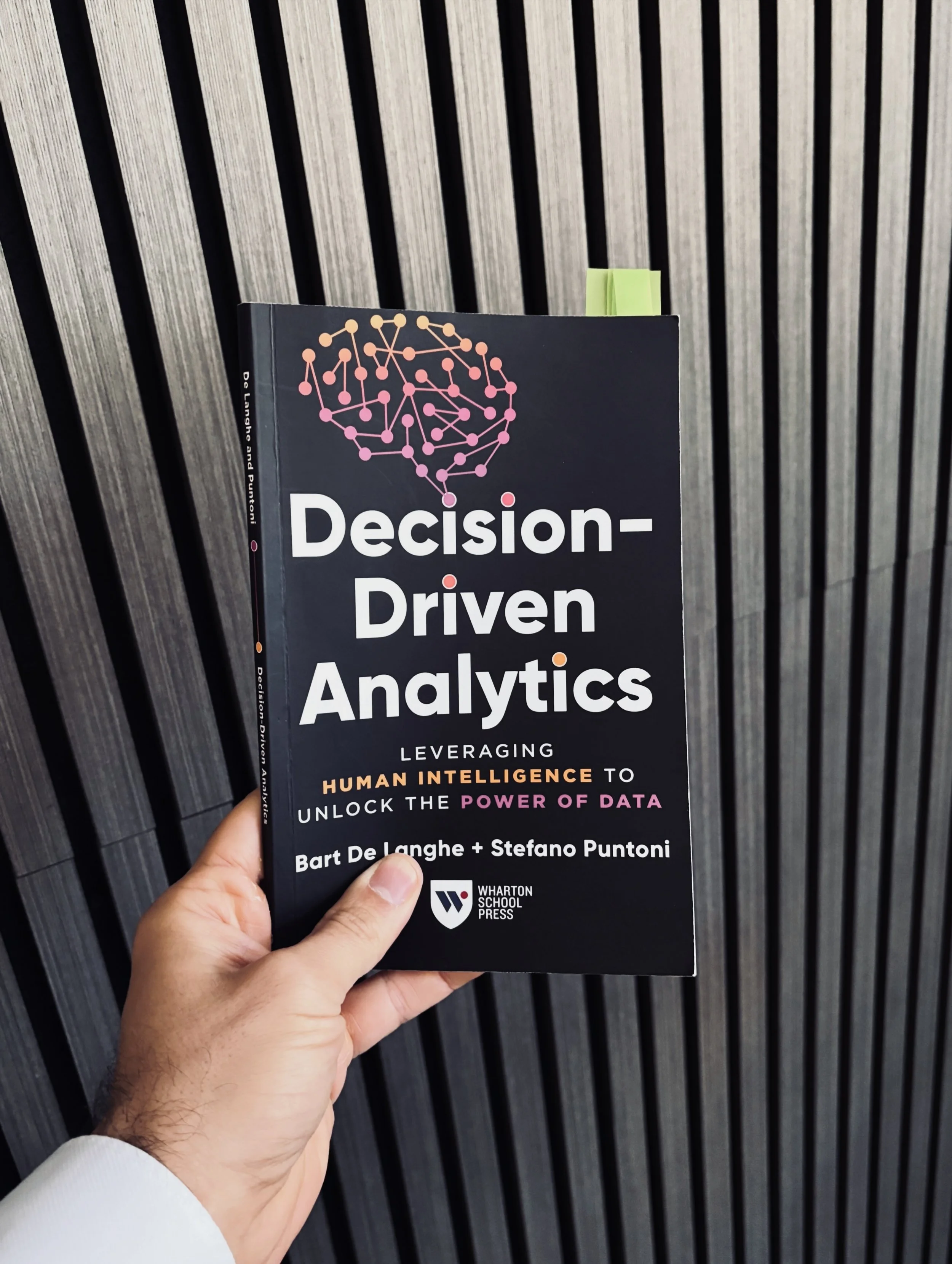 Decision-Driven Analytics di Bart De Langhe e Stefano Puntoni 