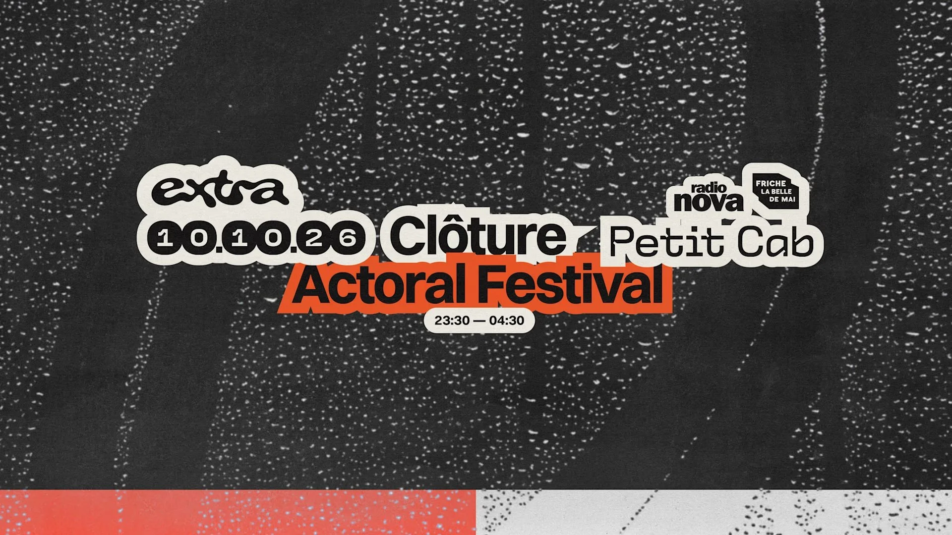 FESTIVAL ACTORAL, MARSEILLE 10.10