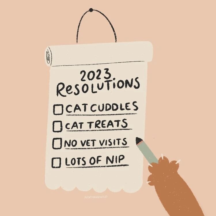 If you let your cat write out their resolutions 😸