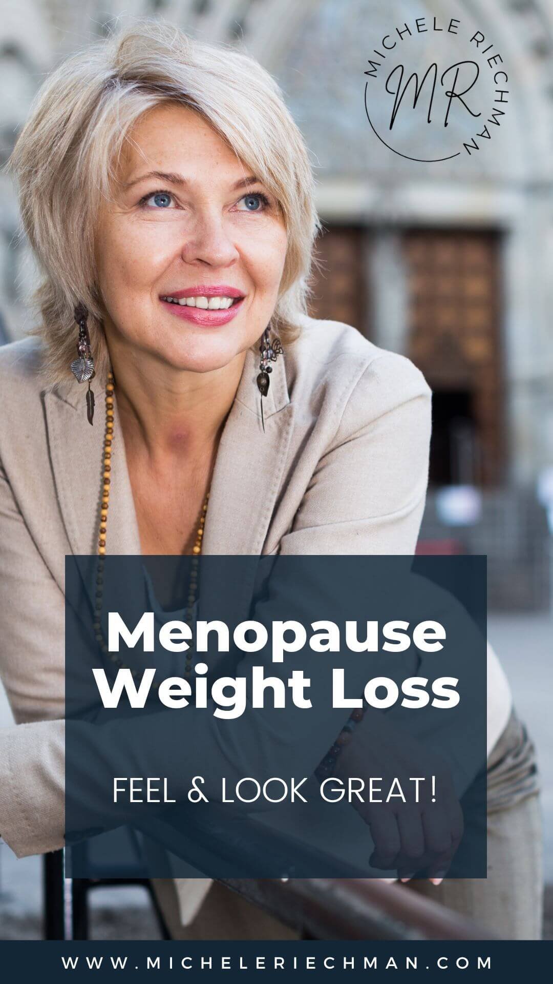Tips on How to Lose Weight During Menopause — Michele Riechman Online Personal Trainer & Health