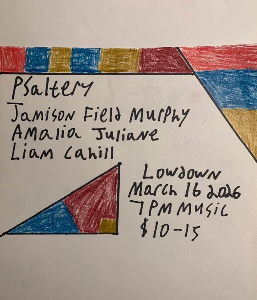 Psaltery, Jamison Field Murphy, Amalia Juliane, Liam Cahill