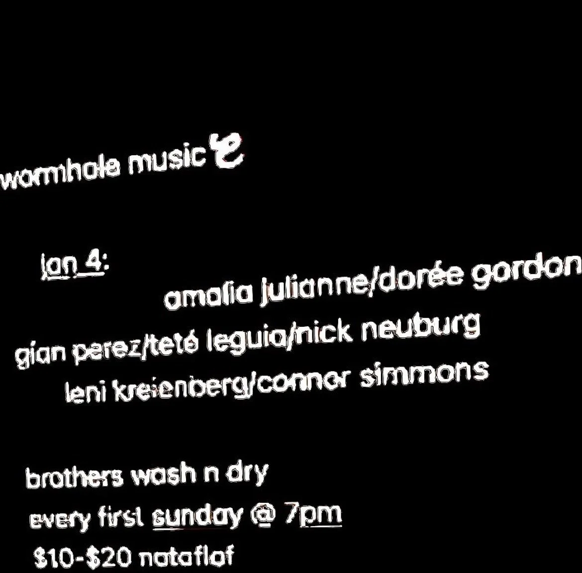 Wormhole Music- Amalia Juliane, Gían Perez/Teté Leguia/Nick Neuberg, Leni Kreienberg/Conner Simmons