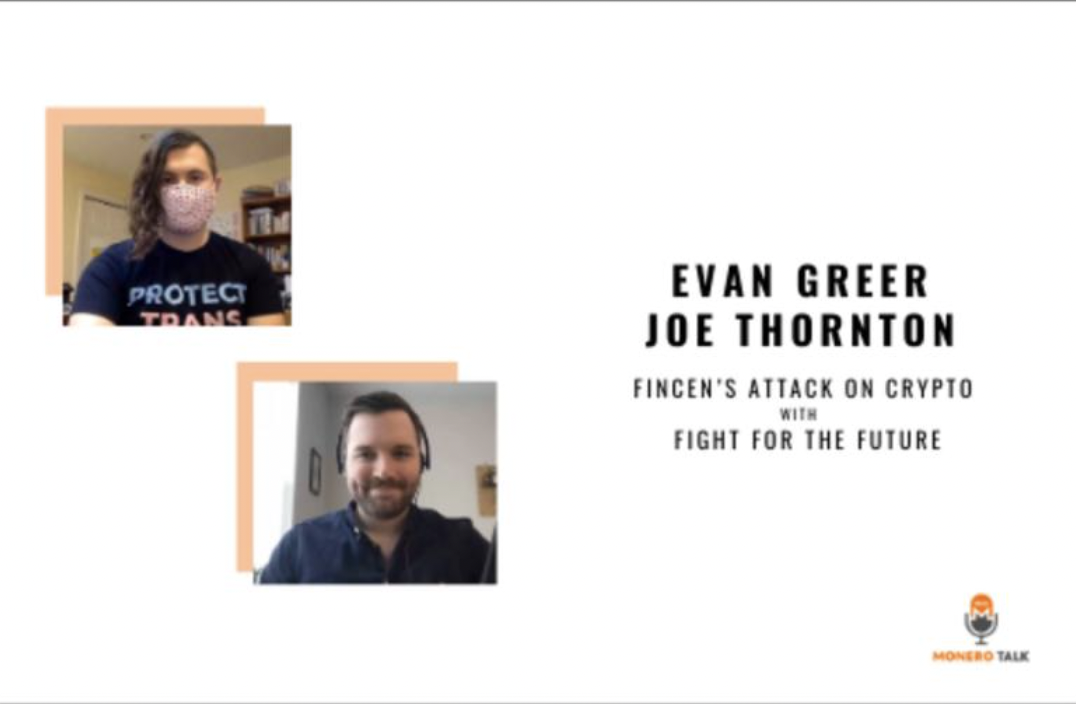 FinCEN’s attack on Crypto with Fight for the Future: Evan Greer & Joe Thornton