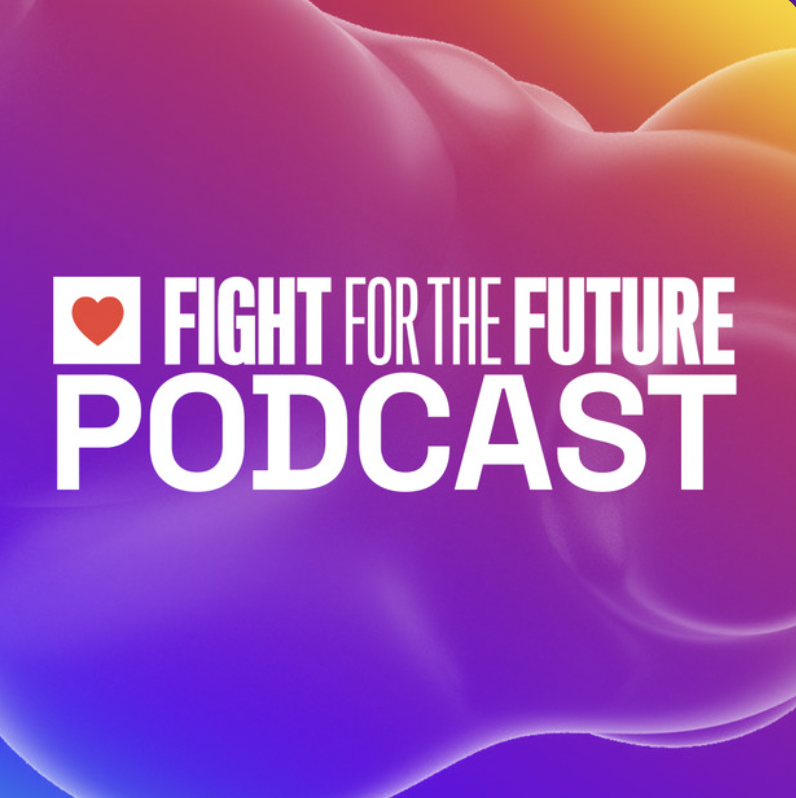 Fight For The Future Podcast