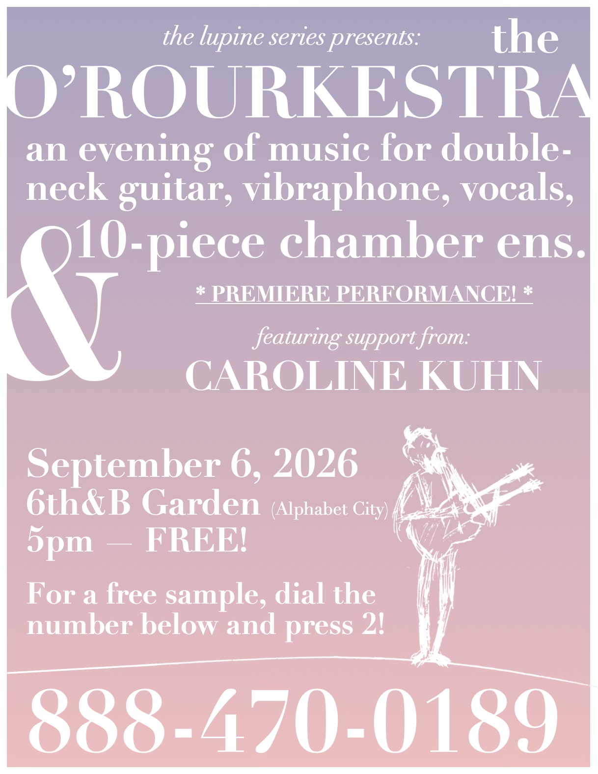 The Lupine Series presents: the O'Rourkestra
