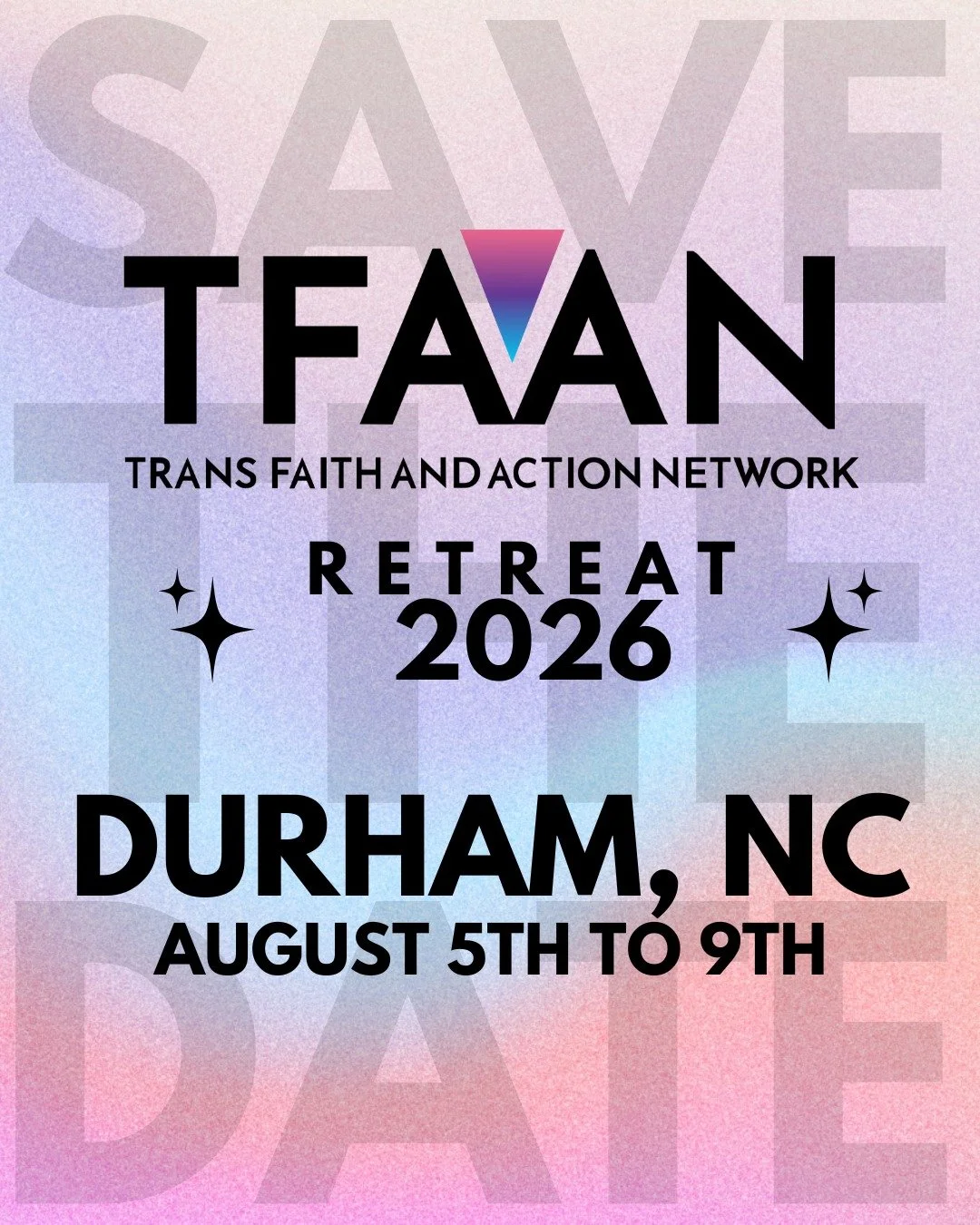 ✨ Save the Date ✨
The TFAAN Retreat is coming in 2026 🌿💜
We&rsquo;re gathering for a powerful time of rest, reflection, learning, and connection rooted in trans joy, faith, liberation, celebration and community care. This retreat will be a space to