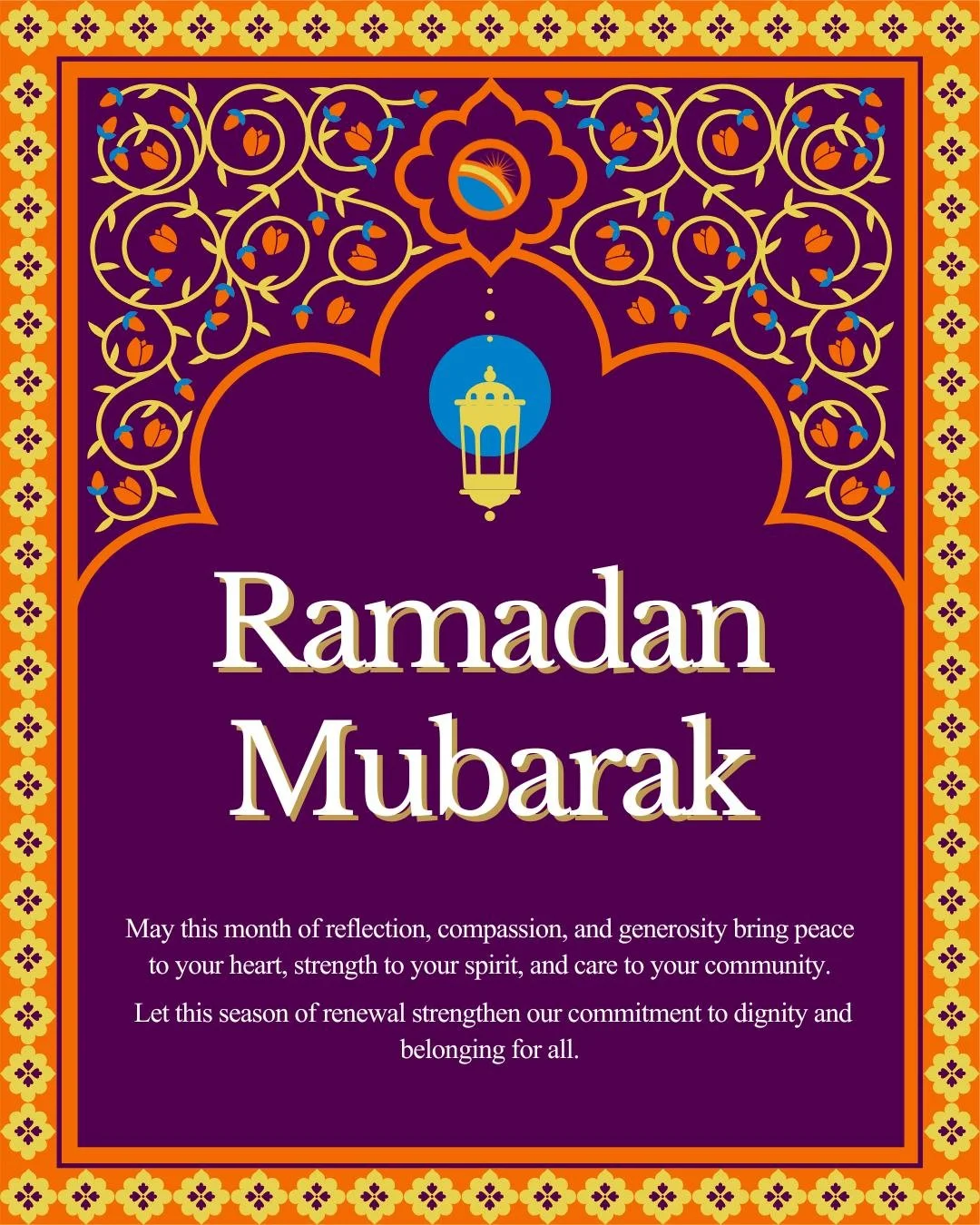 Ramadan Mubarak to all who are observing 🌙✨
Ramadan is a sacred season of reflection, generosity, discipline, and care for others. The values at the heart of Ramadan remind us of our shared responsibility to show compassion, stand with our neighbors