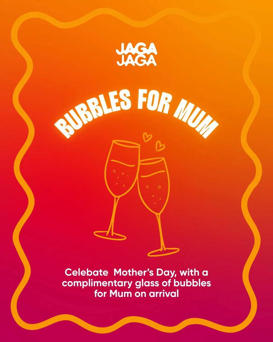 Treat Mum to the celebration she actually wants this Mother&rsquo;s Day 💐🥂

Join us at Jaga Jaga from 12 noon this Sunday, with a complimentary glass of bubbles for Mum on arrival &mdash; because she deserves more than just a last-minute card 😉

L