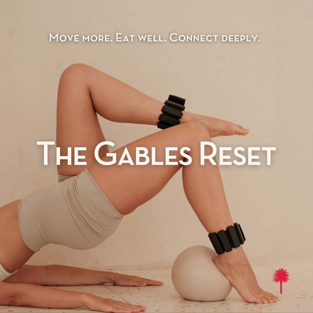 The Gables Reset