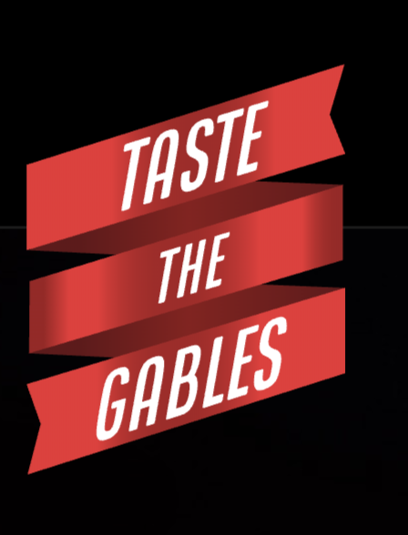 Taste the Gables